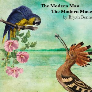 The Modern Man The Modern Muse - Bryan Benner